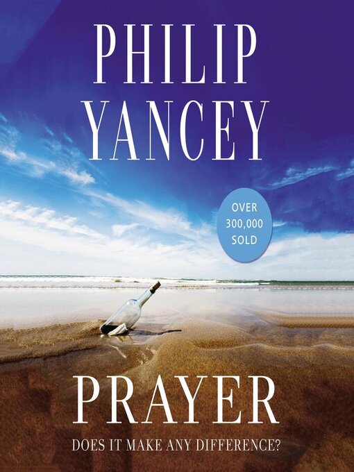 Title details for Prayer by Philip Yancey - Wait list